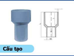 Cấu tạo sản phẩm nối giảm dày nhựa uPVC - Phụ kiện nhựa uPVC