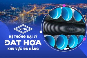 Đại lý ống nhựa Đạt Hòa khu vực Đà Nẵng