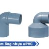 Sản phẩm co giảm nhựa uPVC Đạt Hòa - Phụ kiện uPVC nhựa Đạt Hòa