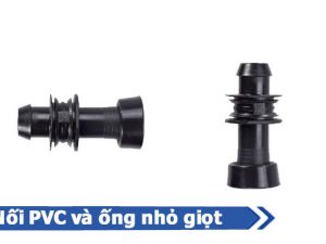 Sản phẩm nối PVC và ống nhỏ giọt - Ống tưới Đạt Hòa