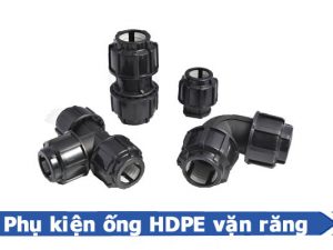 Sản phẩm phụ kiện ống HDPE vặn răng - Phụ kiện HDPE nhựa Đạt Hòa