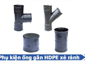 Sản phẩm phụ kiện ống gân HDPE xẻ rảnh - Phụ kiện HDPE nhựa Đạt Hòa