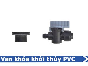 Sản phẩm van khóa khởi thủy PVC - Ống tưới Đạt Hòa