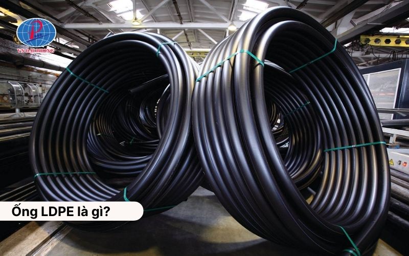 Ống LDPE là gì